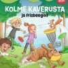 Kolme kaverusta ja frisbeegolf