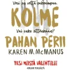Kolme pahan perii