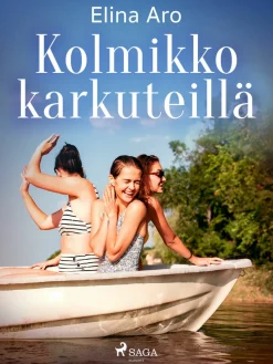 Kolmikko karkuteillä