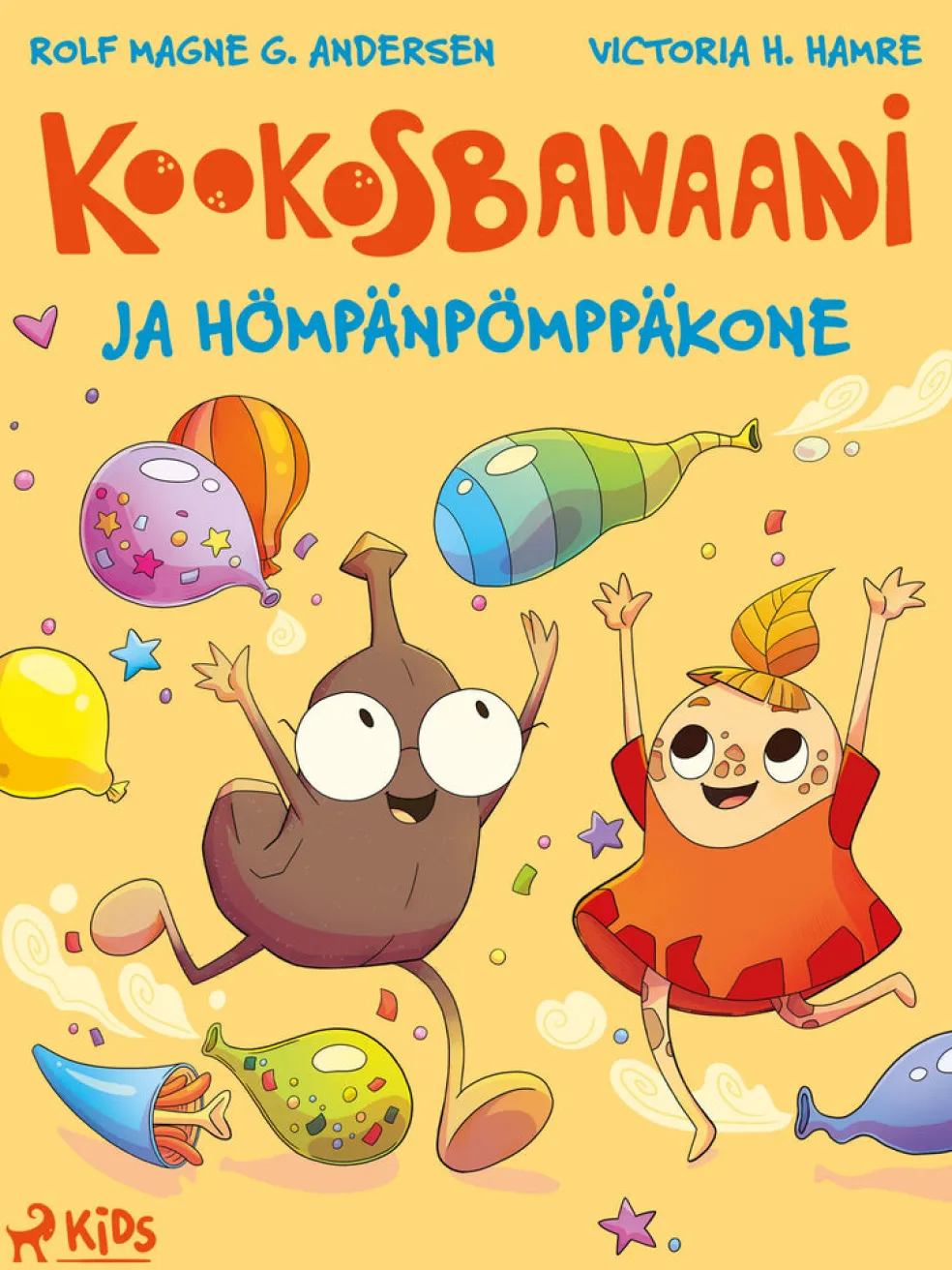 Kookosbanaani ja hömpänpömppäkone