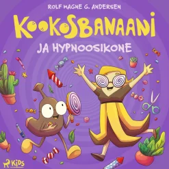 Kookosbanaani ja hypnoosikone