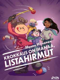 Krokkaus on ihanaa, Listahirmut