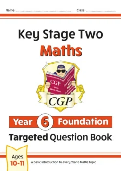 KS2 Maths Year 6 Foundation Targeted Question Book