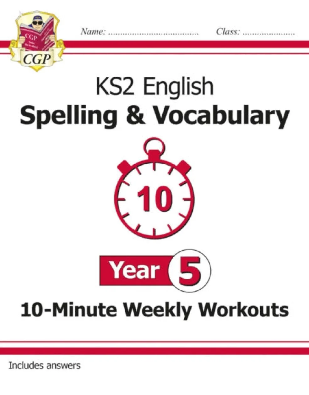 KS2 Year 5 English 10-Minute Weekly Workouts: Spelling & Vocabulary