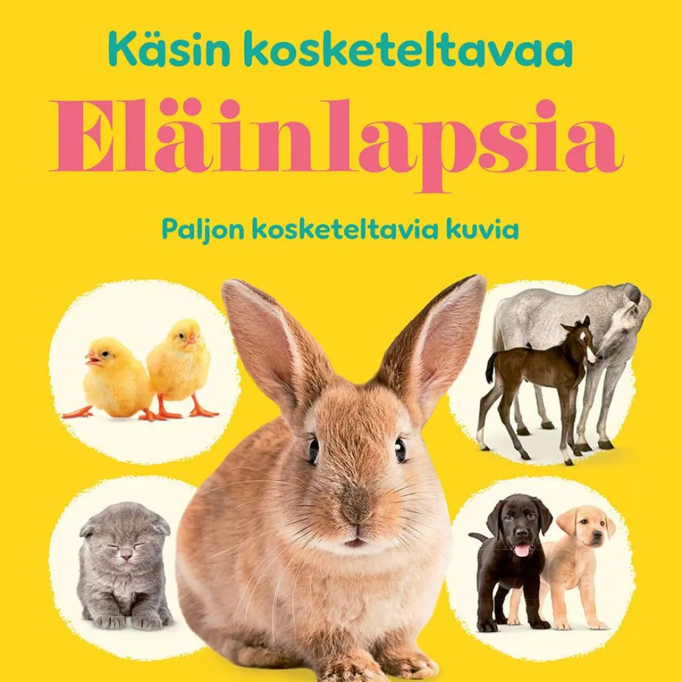 Käsin kosketeltavaa: Eläinlapsia