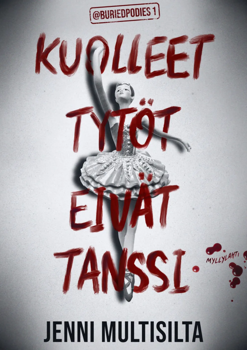 Kuolleet tytöt eivät tanssi