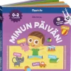 Kuuntele sanoja! Minun päiväni 0-2 v