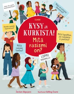Kysy ja kurkista! Mitä rasismi on?