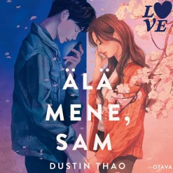 Älä mene, Sam