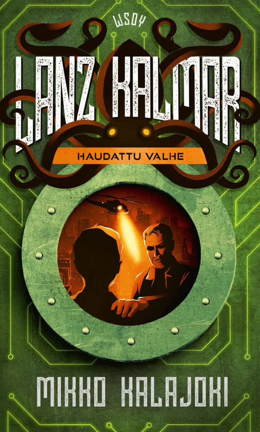 Lanz Kalmar - Haudattu valhe