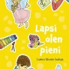 Lapsi olen pieni