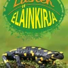 Lasten eläinkirja - Sammakkoeläimet ja matelijat