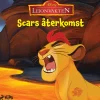 Lejonvakten - Scars återkomst