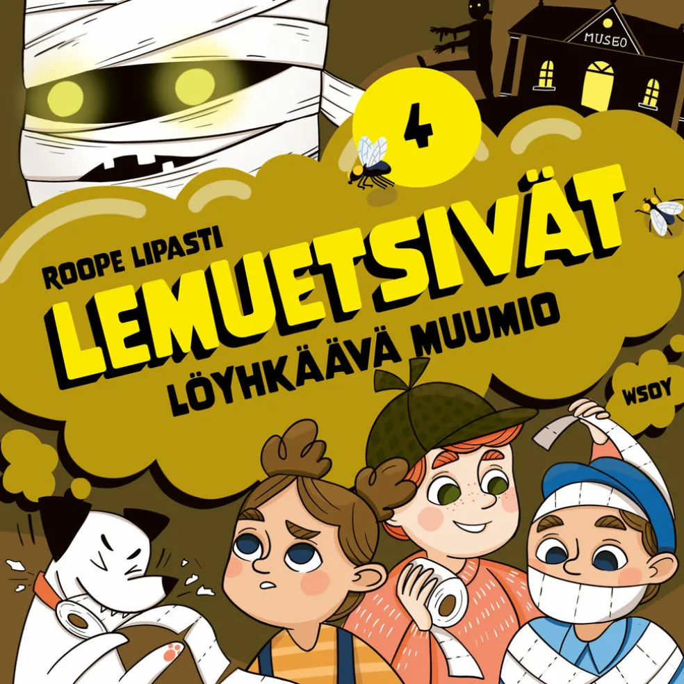 Lemuetsivät 4: Löyhkäävä muumio