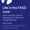 Life in the FASD Lane