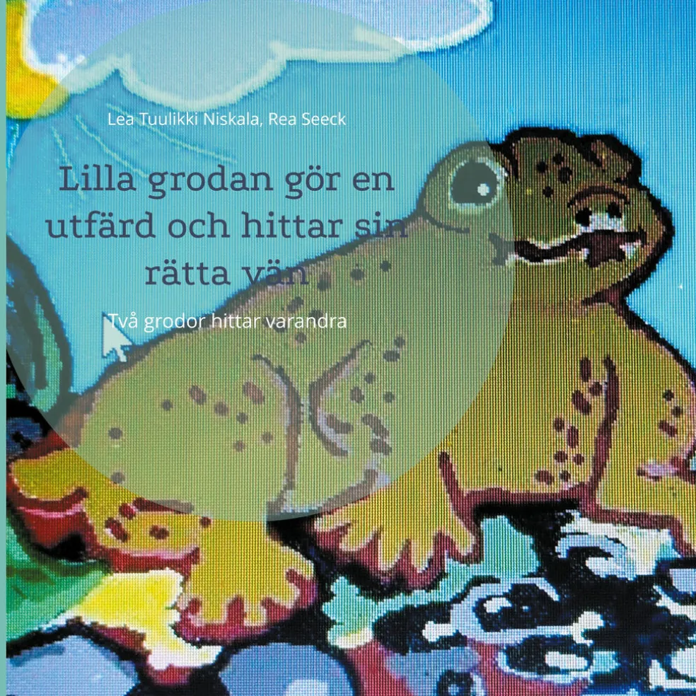 Lilla grodan gör en utfärd och hittar sin rätta vän