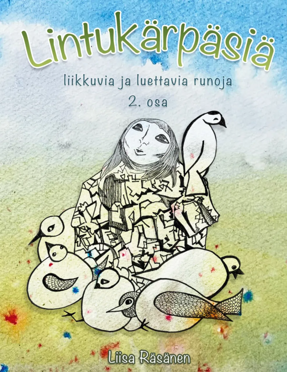 Lintukärpäsiä 2. osa