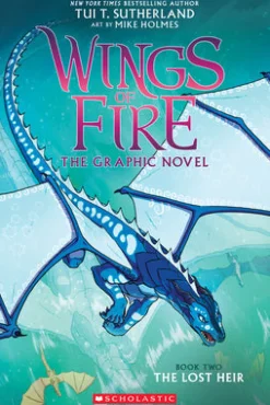Lost Heir (Wings of Fire Graphic Novel #2), The