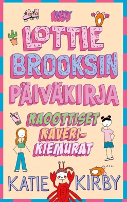 Lottie Brooksin päiväkirja: Kaoottiset kaverikiemurat