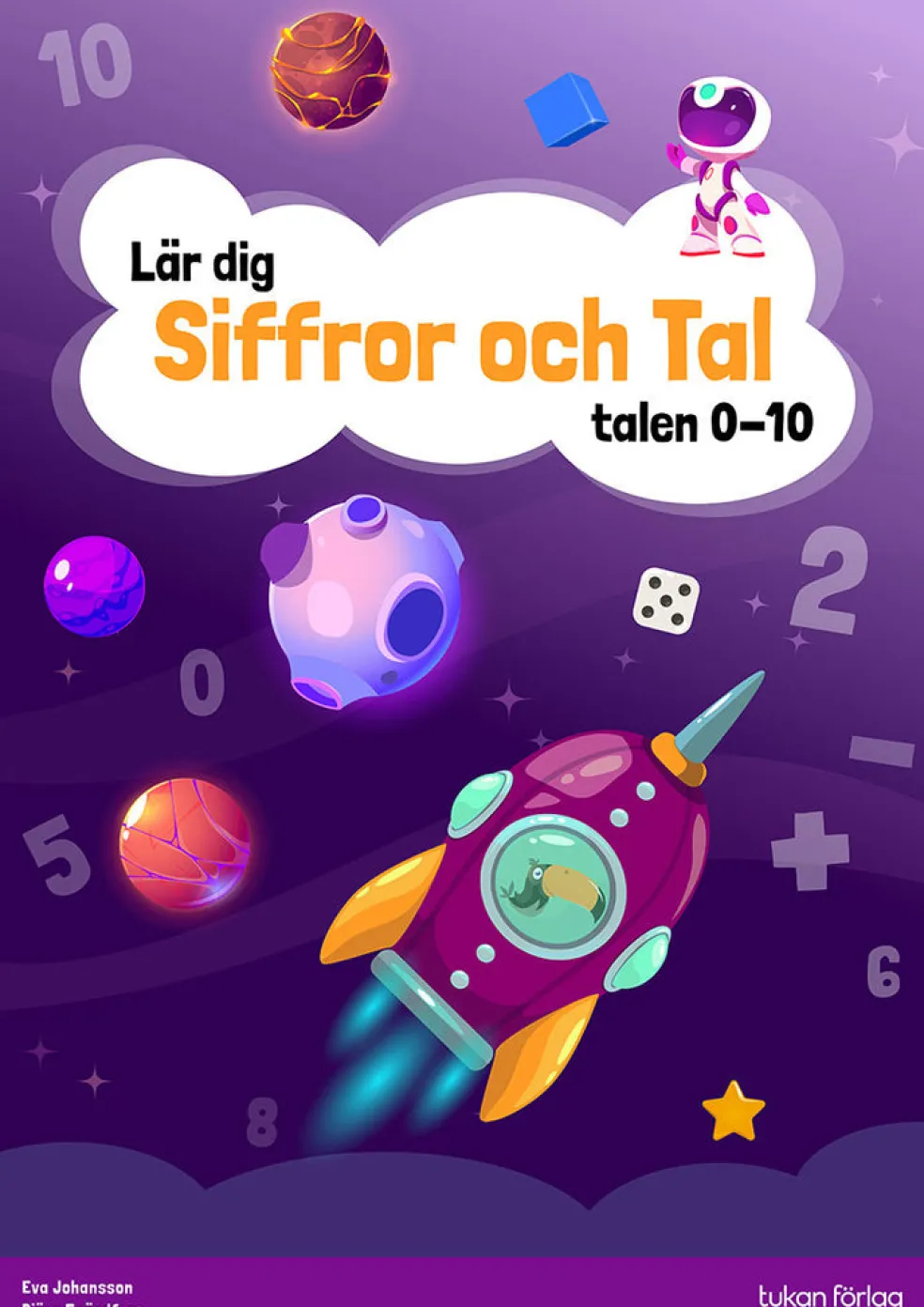 Lär dig siffror och tal : talen 0-10