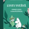 Lysti ystävä - Onnellisia sanamatkoja