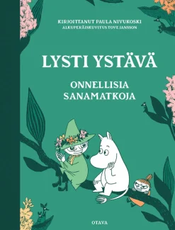 Lysti ystävä - Onnellisia sanamatkoja
