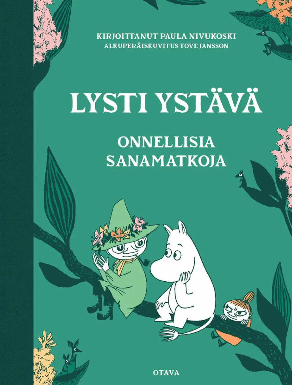Lysti ystävä - Onnellisia sanamatkoja