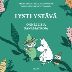 Lysti ystävä - Onnellisia sanamatkoja