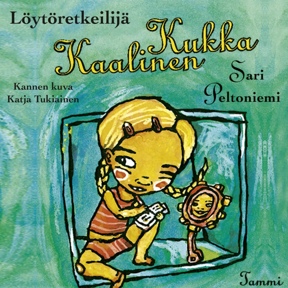 Löytöretkeilijä Kukka Kaalinen