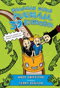 Maailman paras puumaja, 39 kerrosta