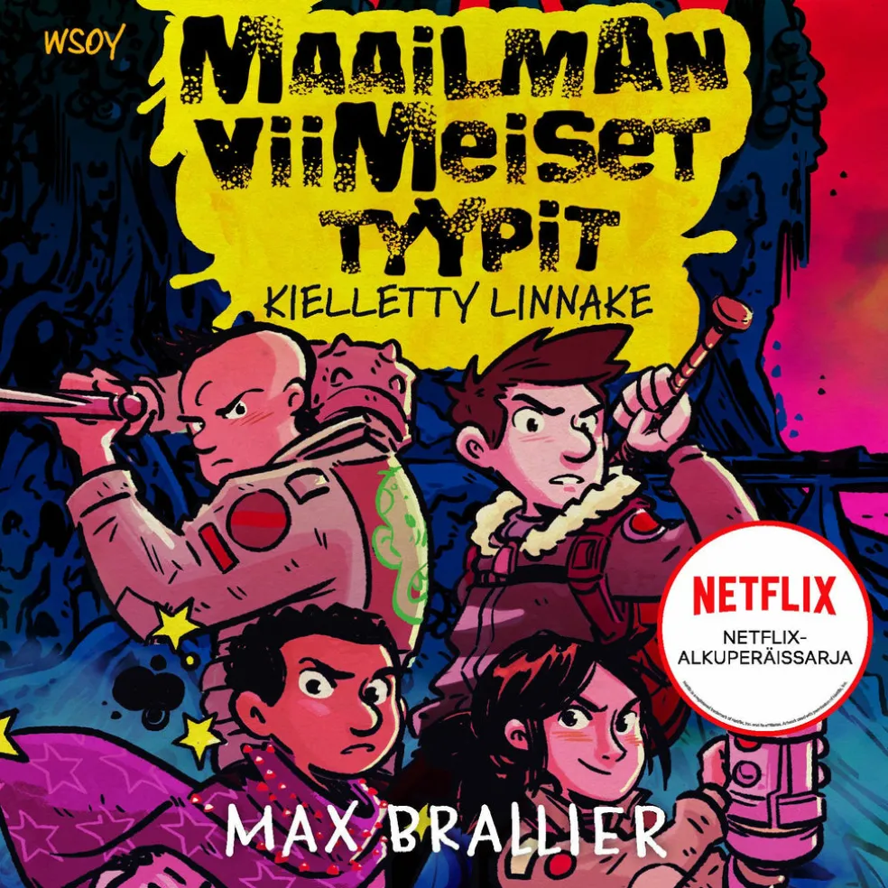 Maailman viimeiset tyypit - Kielletty linnake