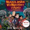 Maailman viimeiset tyypit - Luurankotie