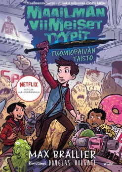 Maailman viimeiset tyypit - Tuomiopäivän taisto