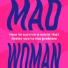 Mad Woman
