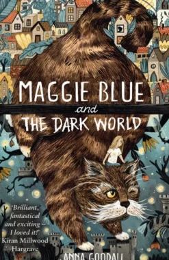Maggie Blue and the Dark World