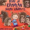 Mai ja kamalan suuri vääryys