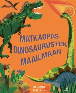 Matkaopas dinosaurusten maailmaan