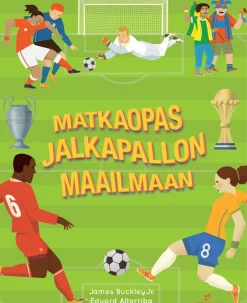 Matkaopas jalkapallon maailmaan
