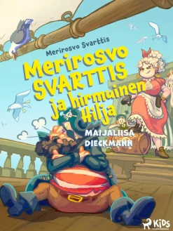 Merirosvo Svarttis ja hirmuinen Hilja
