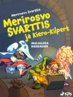 Merirosvo Svarttis ja Kiero-Kilpert