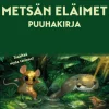 Metsän eläimet puuhakirja