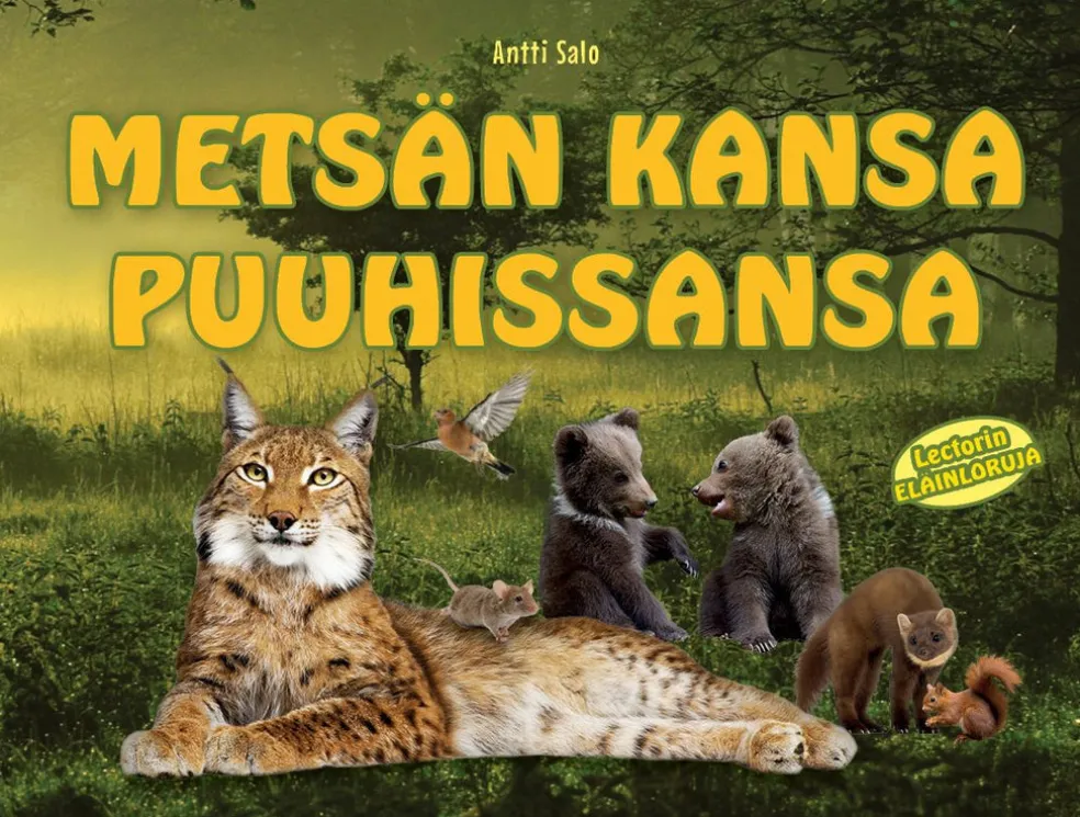 Metsän kansa puuhissansa