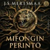 Mifongin perintö