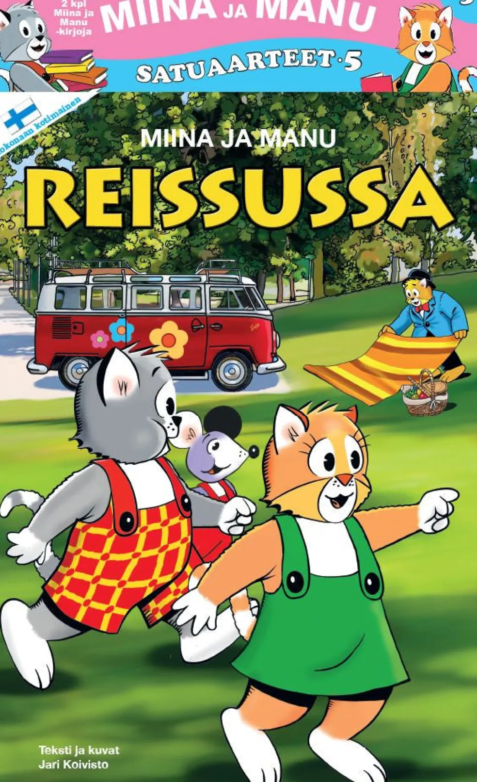 Miina ja Manu Satuaarteet 5