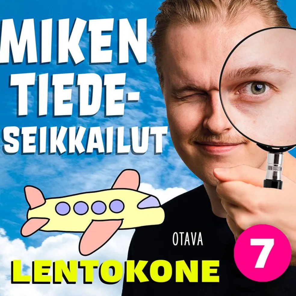 Miken tiedeseikkailut 7 - Lentokone