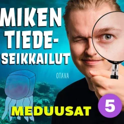 Miken tiedeseikkailut 5 - Meduusat