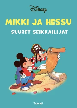 Mikki ja Hessu, suuret seikkailijat