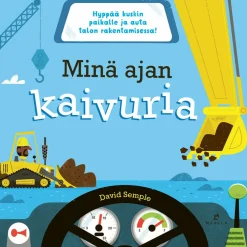 Minä ajan kaivuria