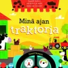 Minä ajan traktoria