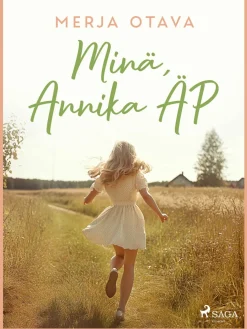 Minä, Annika ÄP